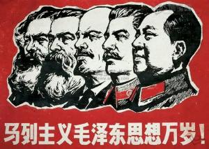 Long Live Marxist-Leninist, and Mao Zedong Thought!