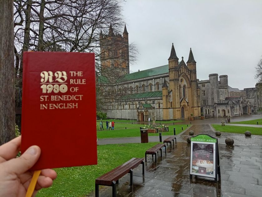 Buckfast Abbey - Rule of St Benedict!