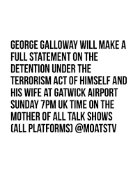 Galloway the Expert Grifter - Profits from Every Eventuality!
