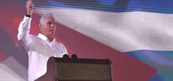 Speech delivered by Miguel Mario Díaz-Canel Bermúdez, First Secretary of the Central Committee of the Communist Party of Cuba and President of the Republic!